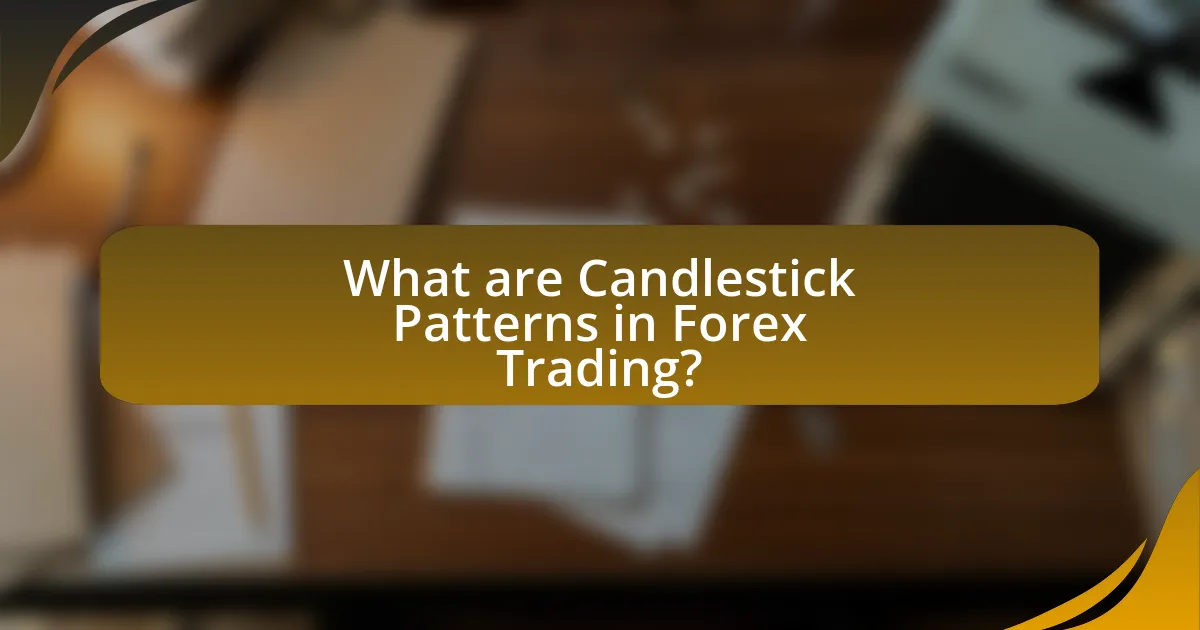 What are Candlestick Patterns in Forex Trading?